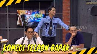 Komedi Telpon Bapak Ala Pasukin | MOMEN KOCAK  LAPOR PAK! (09/10/24)