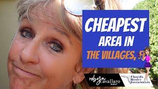 Looking For The Cheapest Place To Live In The Villages, Fl? Look No Further! Robyn Cavallaro