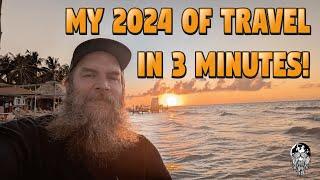 My Amazing 2024 Travel Recap in Just 3 Minutes!    