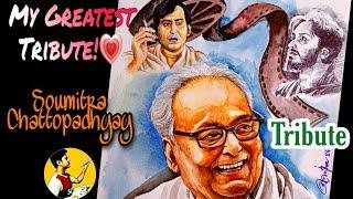 My Greatest Tribute to Soumitra Chattopadhyay || #Sriparno Jha #TheLeftyartist