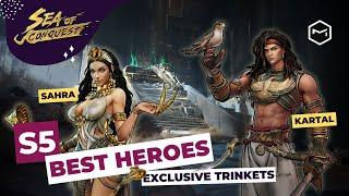 Sea of Conquest Best Heroes Sahra and Kartal with Exclusive Trinkets from S5