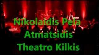 Ποντιακα Nikolaidis Pela Atmatsidis Theatro Kilkis Live by babic