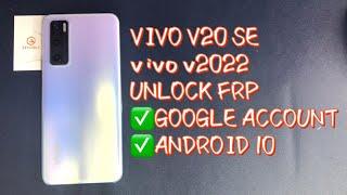 VIVO V20 se/v2022 UNLOCK FRP ANDROID 10｜GOOGLE ACCOUNT