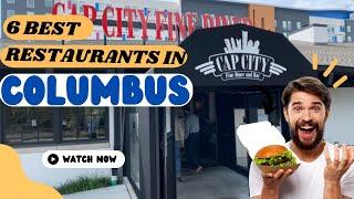 Best restaurants to Visit in Columbus