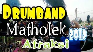 Drumband atraksi Matholek 2019