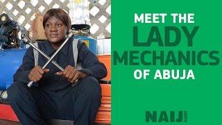 Meet the Lady Mechanics of Abuja | Legit TV