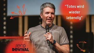 ️ SEND REVIVAL - TOTES WIRD WIEDER LEBENDIG | MIT THOMAS BOSSHARD