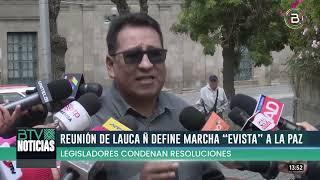 Legisladores condenan anuncio de marcha “evista” hacia La Paz