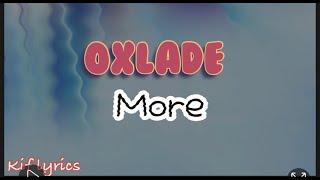 Oxlade - More (Lyrics Video)