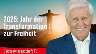 2025: Jahr der Transformation zur Freiheit - Geisteswissenschaft TV