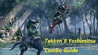 Tekken 8 Yoshimitsu Combo Guide (English Sub)