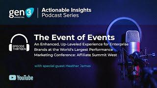 The Event of Events. The World's Largest Performance Marketing Conference: Affiliate Summit West.