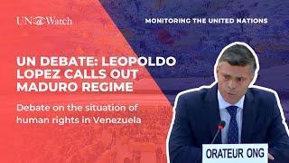 UN Debate: Leopoldo Lopez Calls Out Maduro Regime
