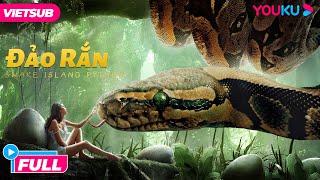 [VIETSUB] Đảo Rắn - Snake Island Python | Thử Thách Sinh Tử Trên Đảo Hoang | Phim Lẻ YOUKU