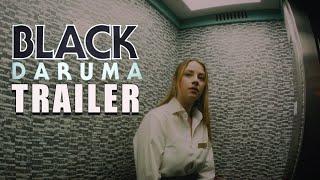 BLACK DARUMA Official Trailer (2024) UK Horror