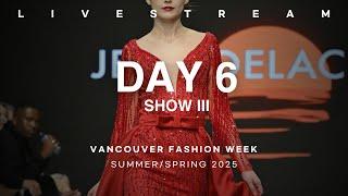 VFW DAY 6 | SS25 | SHOW 3