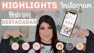 Instagram Stories HIGHLIGHTS  Súper Fácil