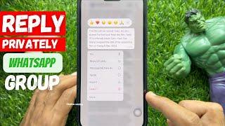 How to Reply to a WhatsApp Group Message Privately on Android and iPhone