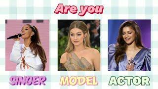 Are you SINGER MODEL or ACTOR || aesthetic quiz 2023