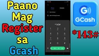 Paano Mag Register sa Gcash "Step by Step" gamit ang *143# sa iyong Mobile Phone | Gcash Account TuT
