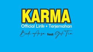 (Official Lirik) KARMA - Budi Arsa ft Gek Tia | Lagu Bali 2024