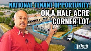 National Tenant Opportunity On A Half Acre Corner Lot | @CherifMedawar