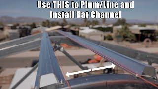 How-To Build a VersaTube: Plumb/Line and Installing Hat Channel