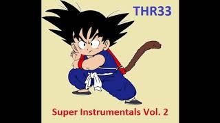 Super Instrumentals Vol. 2 (Prod. THR33)