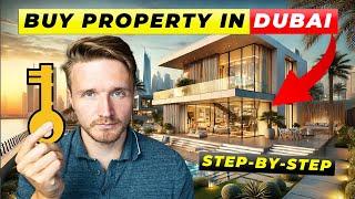 How to Buy Real Estate in Dubai - FULL GUIDE