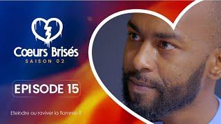 COEURS BRISÉS - Saison 2 - Episode 15 **VOSTFR**