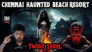 சென்னை ECR Haunted Resort| Twist மேல Twist | Devil's Kitchen | MR.Prabhakaran