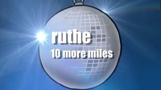 Ruthe feat. Pete Quest - 10 More Miles