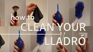 Cleaning Lladró: The Only Guide You Need