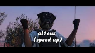 al1enz - denzel curry & ybn cordae (speed up)