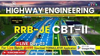 Day-03 Highway Engineering RRB-JE II UPPCL-JE II SSC-JE II RSMSSB-JE