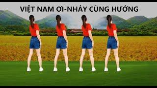 VIỆT NAM ƠI/ DÂN VŨ CÙNG HƯỚNG TUYỆT ĐẸP DỄ HỌC