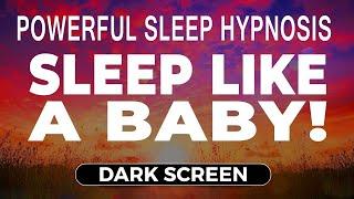  Deep Sleep Hypnosis and Guided Meditation  Fall Asleep Fast | Dark Screen