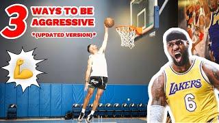 3 WAYS To Be More AGGRESSIVE on Offense!! | Coach Jordan Lawley