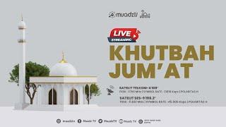  [LIVE]  KHUTBAH JUM'AT  I USTADZ ZEZEN ZAENAL MURSALIN, Lc