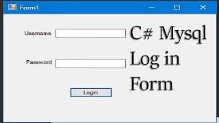 how to create login form in c# with mysql database