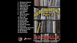 Top R&B House Music Mix by DJ Chill X