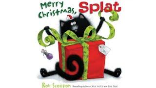 MERRY CHRISTMAS, SPLAT! Kids Christmas Holiday Read Aloud