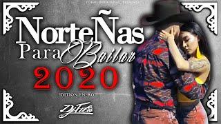 NorteÑAs Para Bailar Este 2020 (MIX) -Dj Tito