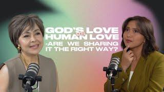 God’s Love vs. Human Love—Are We Sharing It the Right Way?