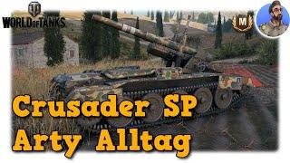 World of Tanks - Crusader SP - Arty Alltag auf Tier 7 - Kleine & große Gun