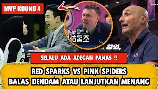 SELALU PANAS  RED SPARKS VS PINK SPIDERS, MEGAWATI KEJAR MVP ROUND 4, PREVIEW PERTANDINGAN