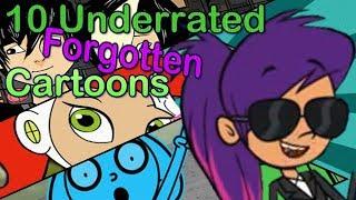 10 Underrated Cartoons | Ft TwistedDanns @OhYeahCory