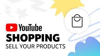 YouTube Shopping: Memberi Tag & Menampilkan Produk dari Toko Anda