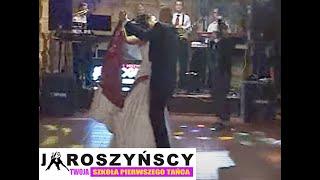 ️JAROSZYŃSCY: PIERWSZY TANIEC, WALC WIEDEŃSKI, A. Rieu - The second waltzkurs tańca Siedlce, Łuków