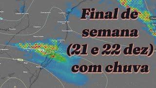 Previsão para o final de semana 21 e 22 dez